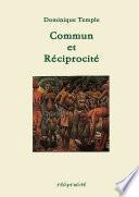 Commun et Réciprocité