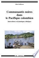 Communautés noires dans le Pacifique colombien