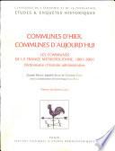 Communes d'hier, communes d'aujourd'hui