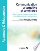 Communication alternative et améliorée