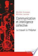 Communication et intelligence collective