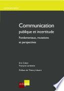 Communication publique et incertitude