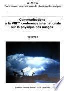 Communications à la VIIIème Conférence internationale sur la physique des nuages
