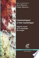 Communiquer à l’ère numérique