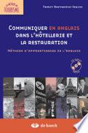 Communiquer en anglais dans l'hôtellerie et la restauration