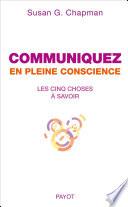 Communiquez en pleine conscience