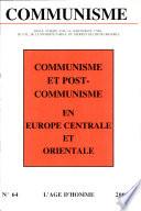 communisme 64 : communisme et post - communisme en europe centrale et orientale