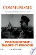 Communisme 90 - Communisme :images Et Pouvoir