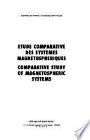 Comparative Study of Magnetospheric Systems