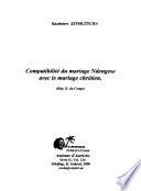 Compatibilité du mariage Ndengese avec le mariage chrétien