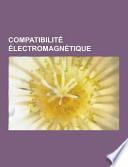 Compatibilité Électromagnétique