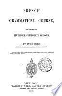 Complete course of French (by A. Sears).