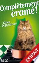 Complètement cramé ! : chapitres offerts !