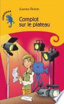 Complot sur le plateau