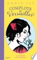 Complots à Versailles -