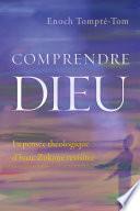 Comprendre Dieu