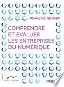 Comprendre et évaluer les entreprises du numérique