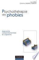 Comprendre et traiter les phobies - 2e édition