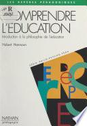 Comprendre l'éducation