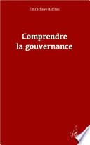 Comprendre la gouvernance