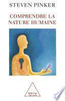 Comprendre la nature humaine