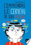 Comprendre le cerveau de son enfant