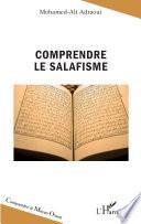 Comprendre le salafisme