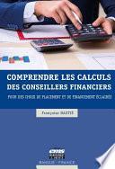 Comprendre les calculs des conseillers financiers