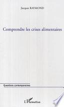 Comprendre les crises alimentaires