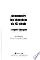 Comprendre les génocides du XXe siècle