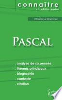 Comprendre Pascal (analyse complète de sa pensée)