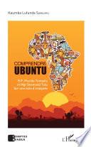 Comprendre Ubuntu. R.P. Placide Tempels et Mgr Desmond Tutu sur une toile d'araignée
