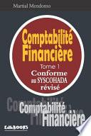 Comptabilité Financière Tome1 Conforme Au Syscohada Révisé