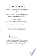 Compte rendu à S.E. le Ministre de l'intérieur du voyage fait en Angleterre par M. Duchesne aîné