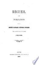Compte-rendu [afterw.] Résumé analytique des travaux [afterw.] Recueil des publications, de la première (-30e)