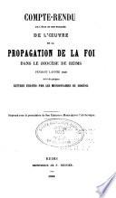 Compte-rendu de l'état et des progrès de l'œvre de la propagation de la foi dans le diocèse de Reims pendant l'année ...