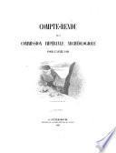 Compte rendu de la Commission Impériale Archéologique