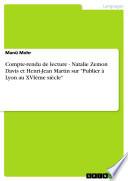Compte-rendu de lecture - Natalie Zemon Davis et Henri-Jean Martin sur Publier à Lyon au XVIème siècle