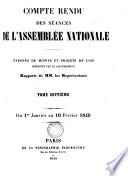 Compte rendu des séances de l'Assemblée nationale. 4 mai 1848 (- 27 mai 1849). [With] Table analytique ... du Compte rendu ... et des documents imprimés par ... ordre (de l'Assemblée).