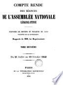 Compte rendu des séances de l'Assemblée nationale législative. 28 mai 1849 (-1 déc. 1851). [With] Table analytique ... du Compte rendu ... et des documents imprimés par ... ordre (de l'Assemblée).