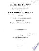 Compte-rendu des travaux de la commission de la souscription nationale en faveur des veuves, orphelins et blessés de juillet 1830