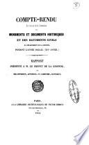 Compte-rendu des travaux de la Commission des monuments et documents historiques et des bâtiments civils du département de la Gironde pendant l'année ...