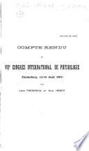 Compte-rendu du VII. Congres International de Physiologie (Heidelberg, 13-16 août 1907).