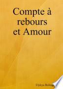 Compte ˆ rebours et Amour