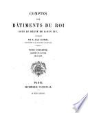 Comptes des bâtiments du roi sous le règne de Louis XIV