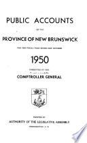 Comptes Publics de la Province Du Nouveau -Brunswick