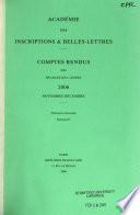 Comptes rendus des séances - Académie des inscriptions & belles-lettres