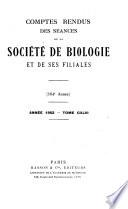 Comptes rendus des séances de la Société de biologie et des ses filiales