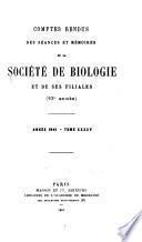 Comptes rendus des séances de la Société de biologie et des ses filiales