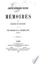 Comptes rendus des séances et mémoires de la Société de biologie